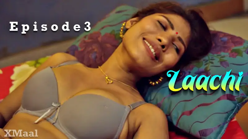Laachi Episode 3