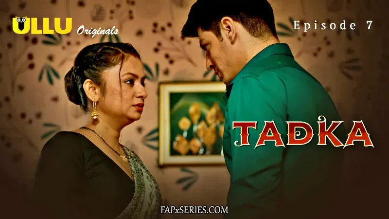 Tadka Episode 7